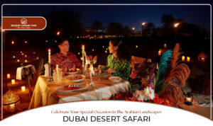 Dubai desert safari | Dubai desert safari tours Blog Banner By Dubai Desert Safari Trip