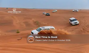 Best time to book a desert safari in October 2026.