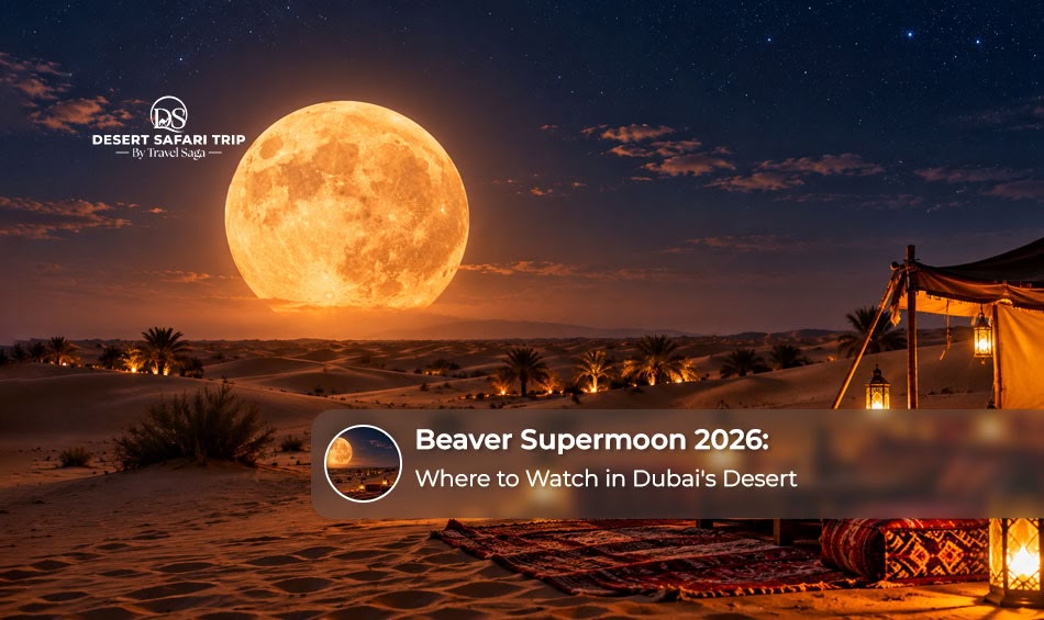Beaver Supermoon 2026 over the Dubai desert with a glowing full moon, golden sand dunes and a clear night sky